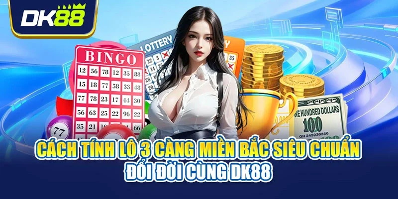 Cách tính lô 3 càng