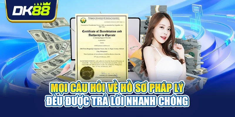 Mọi câu hỏi về hồ sơ pháp lý đều được trả lời nhanh chóng